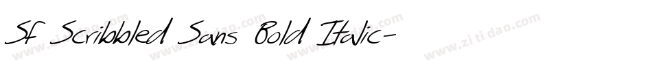SF Scribbled Sans Bold Italic字体转换